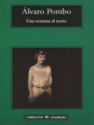 cover image of Una ventana al norte